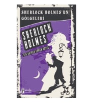 Sherlock Holmes'un Gölgeleri - Sherlock Holmes