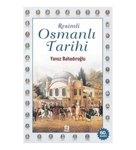 Resimli Osmanlı Tarihi