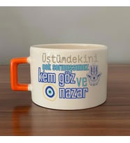 Üstümdekini Çok Sormuşsunuz Baskılı Turuncu Kulplu C Fincan