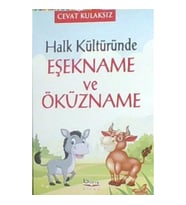 Halk Kültüründe Eşekname ve Öküzname