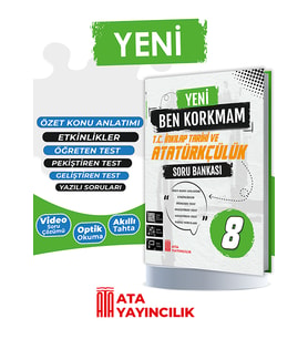8. Sınıf Yeni Ben Korkmam T.C. İnkılap Tarihi ve Atatürkçülük Soru Bankası
