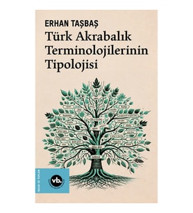 Türk Akrabalık Terminolojilerinin Tipolojisi