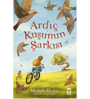 ARDIÇ KUŞUNUN ŞARKISI TİMAŞ