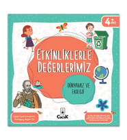 Etkinliklerle Değerlerimiz - Dünyamız ve Ekoloji