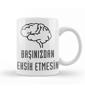 Komik Söz Başınızdan Eksik Etmesin Kupa Bardak Porselen