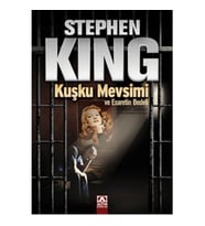 Kuşku Mevsimi ve Esaretin Bedeli