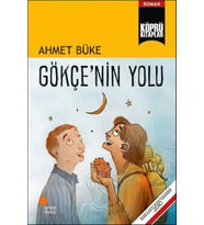 Gökçe’nin Yolu