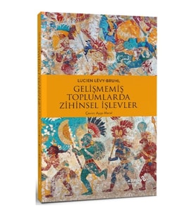 Gelişmemiş Toplumlarda Zihinsel İşlevler