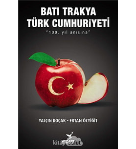 Bati Trakya Türk Cumhuri̇yeti̇: 100. Yıl Anısına (Krem)