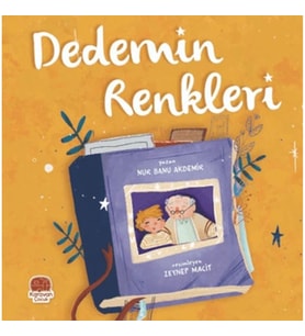Dedemin Renkleri