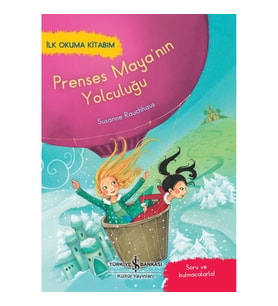 Prenses Maya'nın Yolculuğu - İlk Okuma Kitabım