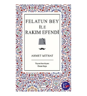 Felatun Bey ile Rakım Efendi