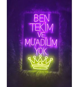 Ben Tekim ve Muadilim Yok Yazı Neon Tabela Güzellik Merkezi Kafe (80x40cm