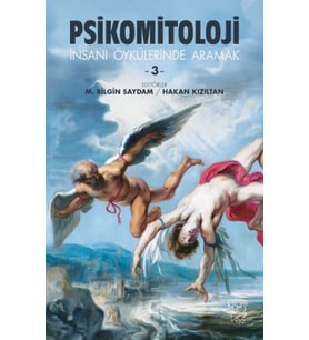 Psikomitoloji Öyküleri-3