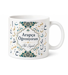 Arapça Öğreniyorum Yazılı Kupa Bardak Dil Eğitimi Özel Tasarım Hediye