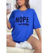Unisex Not Today Baskılı T-shirt (Mavi)