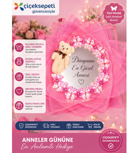 Anneler Günü Özel Işıklı Aynalı Kelebek Buketi Ayıcıklı – Dünyanın En Güzel Annesine Hediye