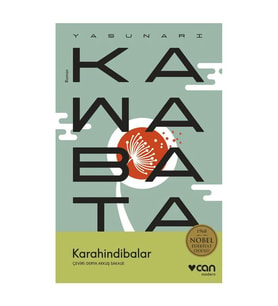 Karahindibalar Yasunari Kawabata Can Sanat Yayınları