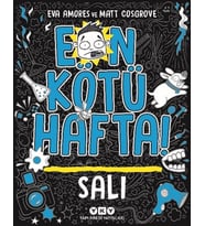 Kötü Hafta – Salı