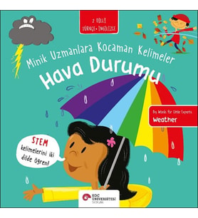 Hava Durumu- Minik Uzmanlara n Kelimeler (İki Dilli Türkçe-İngilizce)
