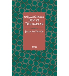 Çağdaş Dünyada Din ve Dindarlar