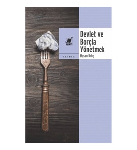 Devlet ve Borçla Yönetmek