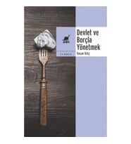 Devlet ve Borçla Yönetmek
