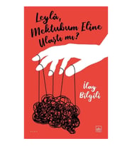 Leyla, Mektubum Eline Ulaştı Mı?