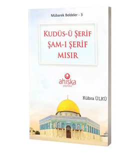 Kudüsü Şerif Şamı Şerif Mısır