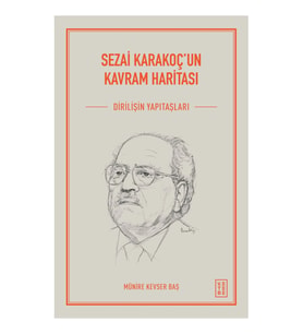 Sezai Karakoç'un Kavram Haritası