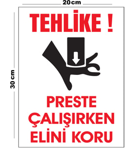 Metal Tehlike Preste Çalışırken Elini Koru 20cm x 30cm A4 Büyüklüğünde Uyarı Levhası Yönlendirme