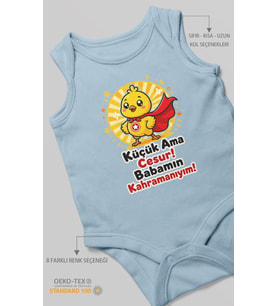 Küçük ama cesur babamın kahramanıyım Sıfır Kollu Bebek Zıbını %100 Pamuk