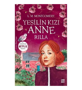 Yeşilin Kızı Anne 8 – Rilla