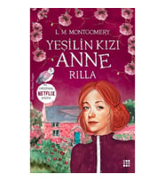 Yeşilin Kızı Anne 8 – Rilla