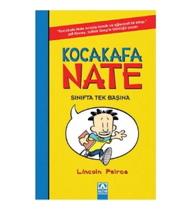 Kocakafa Nate - 1 Sınıfta Tek Başına