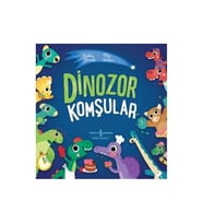 Dinozorlar Komşular İş Bankası Kültür Yayınları