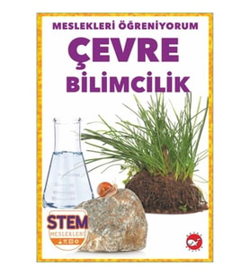 Meslekleri Öğreniyorum - Çevre Bilimcilik