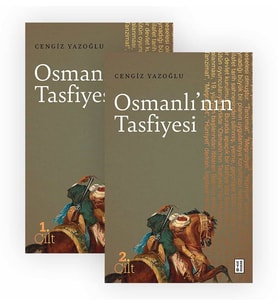 Osmanlı’nın Tasfiyesi Cengiz Yazoğlu