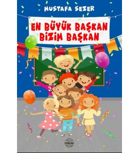 Büyük Başkan Bizim Başkan