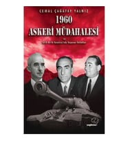 1960 Askeri Müdahalesi ve Milli Birlik Komitesinde Yaşanan İhtilaflar