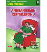 Anneannemin Cep Telefonu