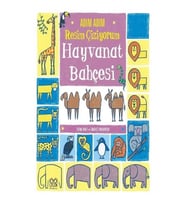 Adım Adım Resim Çiziyorum: Hayvanat Bahçesi