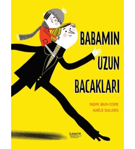 Babamın Uzun Bacakları