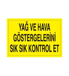 Yag Ve Hava Uyarı Levhası 30x40cm (Karışık)