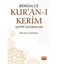 Bengalce Kur'an-ı Kerim Çeviri Çalışmaları