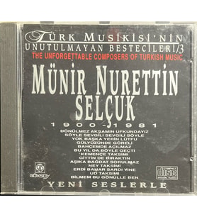 (Müzik CD sidir Plak Değildir) CD Münir Nurettin Selçuk 1900-1981 Yeni Seslerle CD