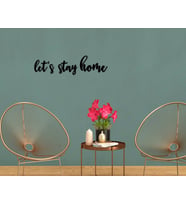 BK Home Let's Stay Home Duvar Yazısı-1 (Siyah)