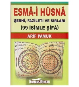 Pamuk Yayıncılık Esma-i Hüsna Şerhi, Fazileti Ve Sırları
