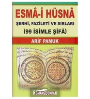Pamuk Yayıncılık Esma-i Hüsna Şerhi, Fazileti Ve Sırları