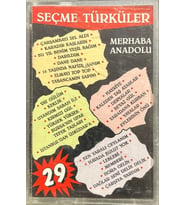 (Plak Değildir KASET tir) Kaset Merhaba Anadolu Seçme Türküler Kaset